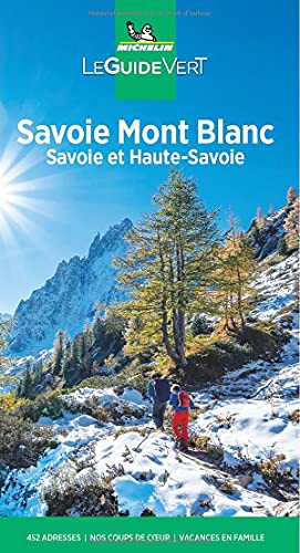 Savoie Mont Blanc : Savoie et Haute-Savoie