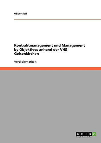 Kontraktmanagement und Management by Objektives anhand der VHS Gelsenkirchen