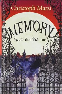 Memory - Stadt der Träume