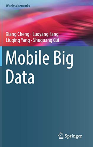 Mobile Big Data (Wireless Networks)