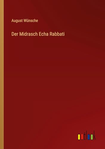 Der Midrasch Echa Rabbati