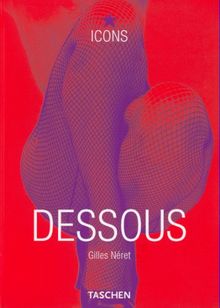 Dessous : lingerie as erotic weapon