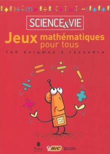 Science et vie. Jeux mathématiques pour tous : 160 énigmes à résoudre von Collectif | Buch | Zustand sehr gut