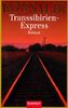 Transsibirien-Express, Sonderausgabe