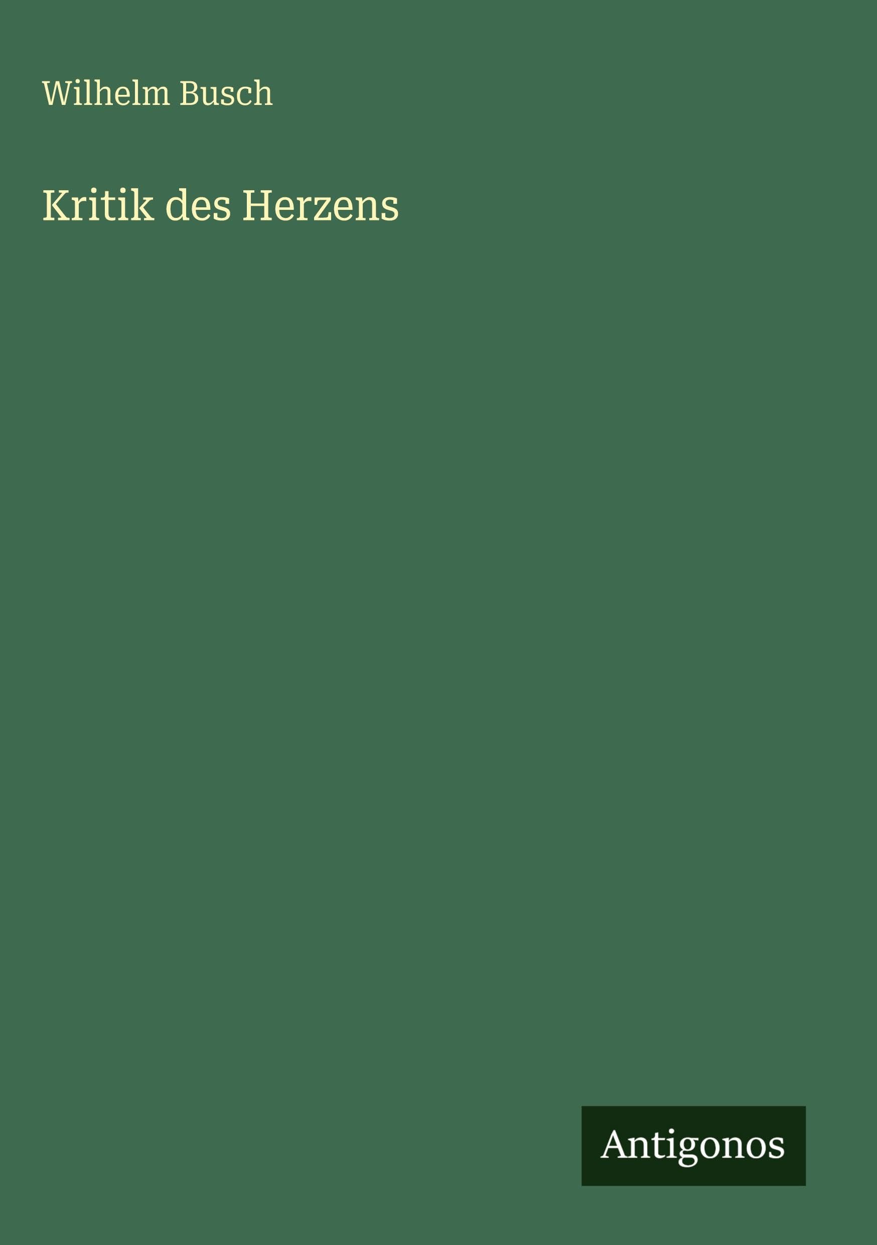 Kritik des Herzens