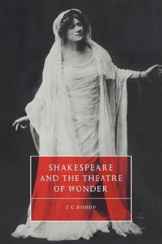 Shakespeare & the Theatre of Wonder (Cambridge Studies in Renaissance Literature and Culture, Band 9)