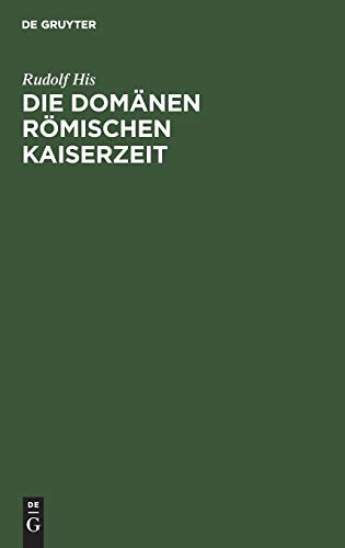 Die Domänen Römischen Kaiserzeit