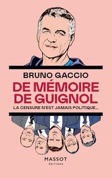 De mémoire de guignol : la censure n'est jamais politique...