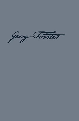 Georg Forsters Werke: Tagebücher (Saemtliche Schriften, Tagebuecher, Briefe)