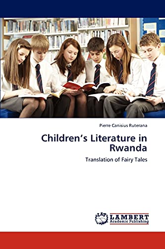 Children’s Literature in Rwanda: Translation of Fairy Tales