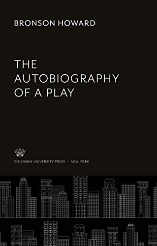 The Autobiography of a Play