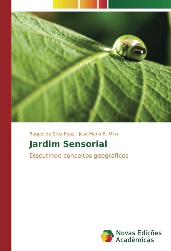 Jardim Sensorial: Discutindo conceitos geográficos