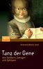 Tanz der Gene: Von Zwittern, Zwergen und Zyklopen (German Edition)