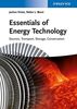 Essentials of Energy Technology: Sources, Transport, Storage, Conservation