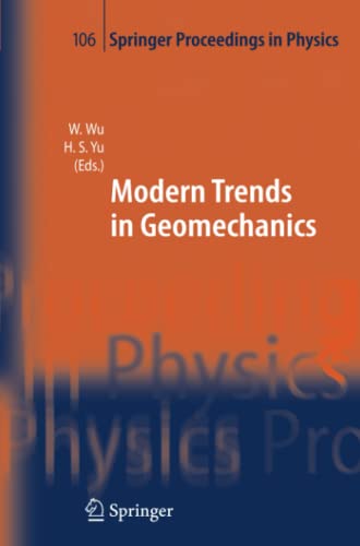 Modern Trends in Geomechanics (Springer Proceedings in Physics, Band 106)