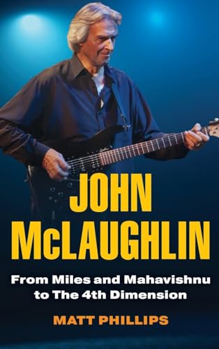 John McLaughlin: From Miles and Mahavishnu to The 4th Dimension