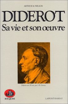 Diderot sa vie et son oeuvre