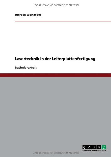Lasertechnik in der Leiterplattenfertigung
