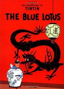 The Blue Lotus (The Adventures of Tintin: Original Classic)