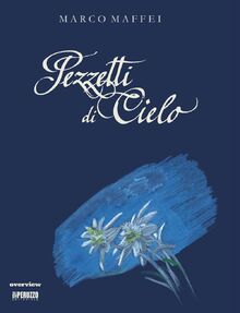 Pezzetti di cielo von Maffei, Marco  | Buch | Zustand sehr gut