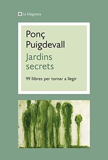 Jardins secrets: 99 llibres per tornar a llegir (Orígens)