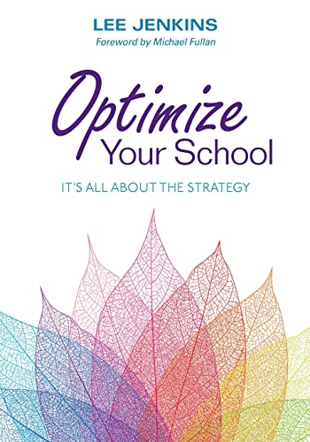 Optimize Your School: It's All About the Strategy