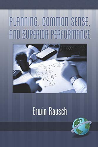 Planning, Common Sense, and Superior Performance (NA)