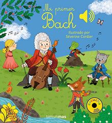 Mi primer Bach (Libros con sonido)