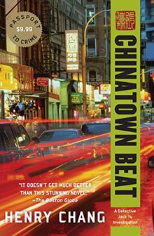 Chinatown Beat (A Detective Jack Yu Investigation, Band 1)