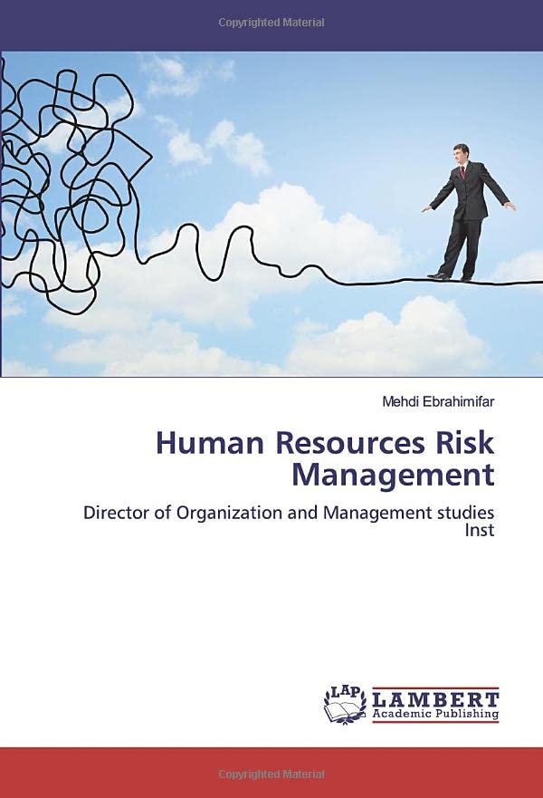 Human Resources Risk Management: Director of Organization and Management studies Inst