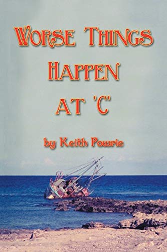 Worse Things Happen at ‘C’