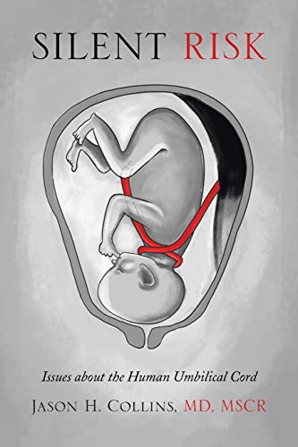 Silent Risk: Issues about the Human Umbilical Cord