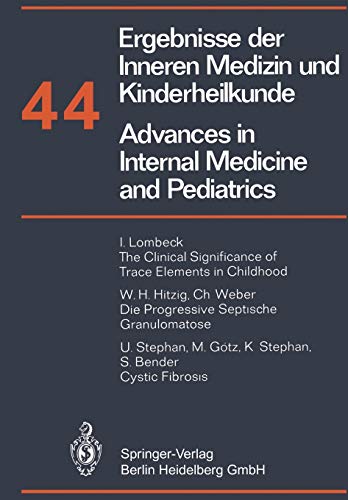 Ergebnisse der Inneren Medizin und Kinderheilkunde/Advances in Internal Medicine and Pediatrics (Ergebnisse der Inneren Medizin und Kinderheilkunde . ... Medicine and Pediatrics, 44, Band 44)