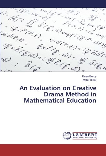 An Evaluation on Creative Drama Method in Mathematical Education