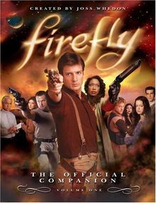 Firefly: The Official Companion: Volume One: 1