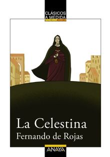 La Celestina (Clásicos - Clásicos A Medida)