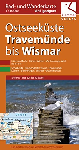 Rad- und Wanderkarte Ostseeküste Travemünde bis Wismar: Maßstab 1:40.000, GPS geeignet, Erlebnis-Tipps auf der Rückseite