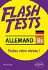 Allemand B1, flash tests : testez votre niveau !