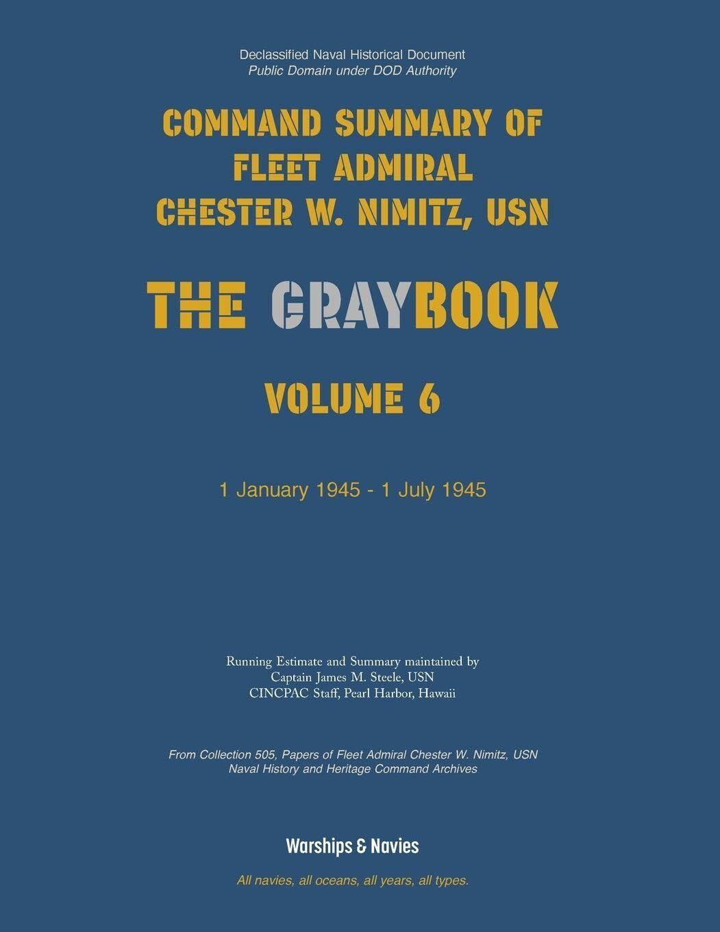 Nimitz Graybook Volume 6