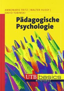 Pädagogische Psychologie. UTB basics