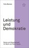 Leistung und Demokratie: Genie und Gesellschaft im Werk von Peter Hacks (AURORA Verlag)