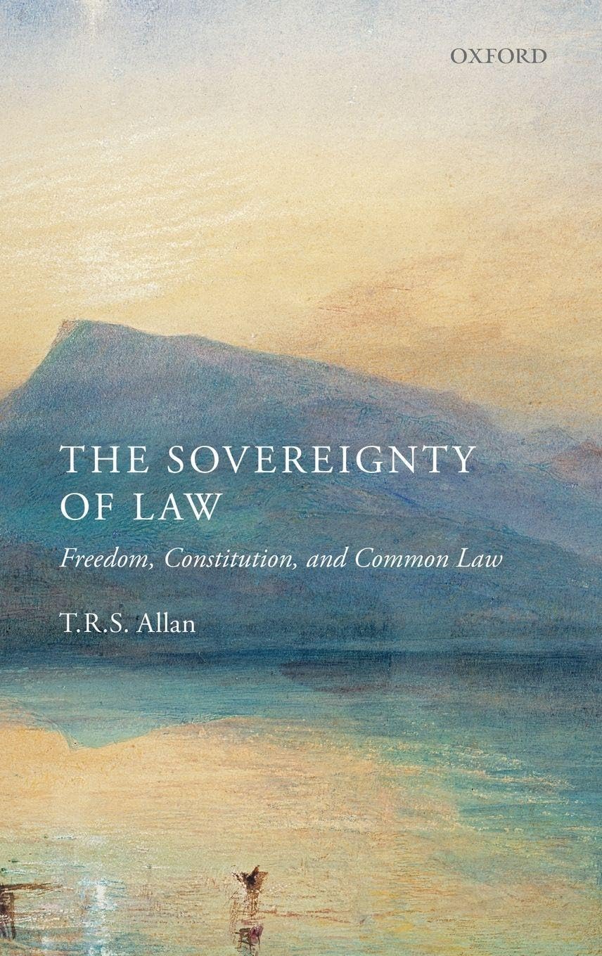 SOVEREIGNTY OF LAW C: Freedom, Constitution and Common Law