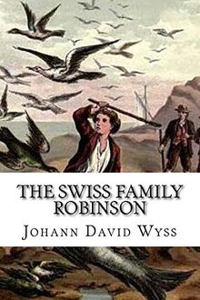 The Swiss Family Robinson