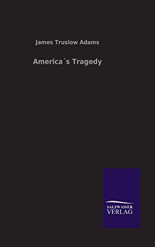 America´s Tragedy