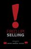 Fired Up! Selling: Great Quotes to Inspire, Energize, Succeed