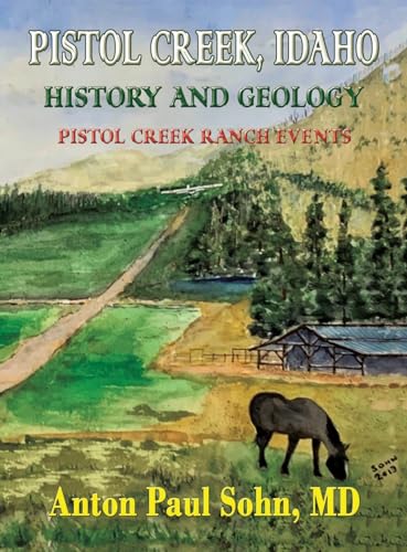 Pistol Creek, Idaho