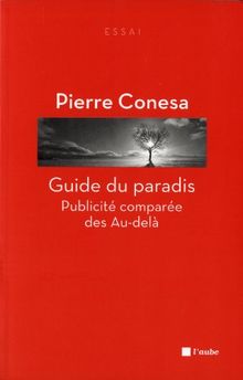 Guide du paradis : publicité comparée des au-delà