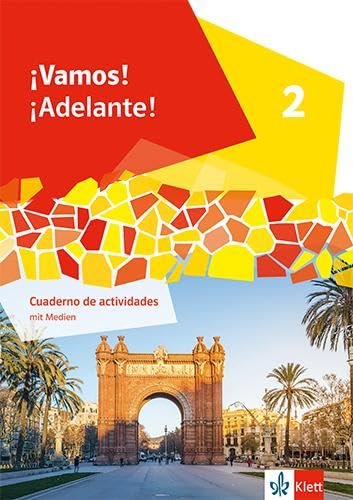 ¡Vamos! ¡Adelante! 2: Cuaderno de actividades mit Mediensammlung 2. Lernjahr (¡Vamos! ¡Adelante! Ausgabe 2. Fremdsprache ab 2024)