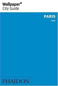 Wallpaper City Guide: Paris 2008 (Wallpaper City Guides) von Editors of Wallpaper Magazine | Buch | Zustand akzeptabel