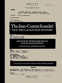 The Iran-Contra Scandal (The National Security Archive Document)